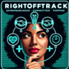 RightOffTrack Entrepreneurship Connection Purpose | Anya Smith, MBA, MS - Anya Smith, MBA, MS, Entrepreneur