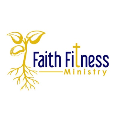 Faith Fitness Podcast