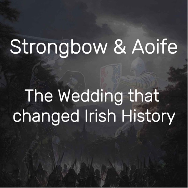 Strongbow & Aoife: The wedding that changed Ireland photo