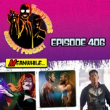 Episode 406 - Punisher is back, Road House & X-Men 97