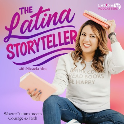 The Latina Storyteller - Latina Empowerment, Cultura, Fearless Mujer, Christian Latina, Release Shame, Healing through storyteling The Latina Storyteller - Latina Empowerment, Cultura, Fearless Mujer, Christian Latina, Release Shame, Healing through storyteling