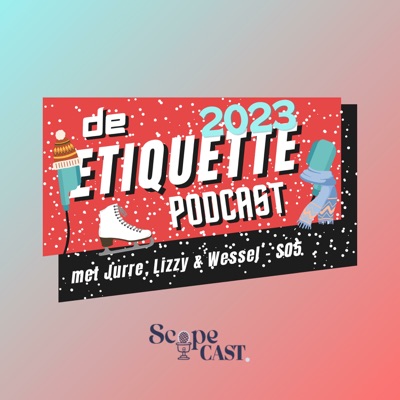 De Etiquette Podcast De Etiquette Podcast