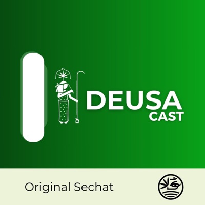 Deusa Cast - O podcast original Sechat Deusa Cast - O podcast original Sechat