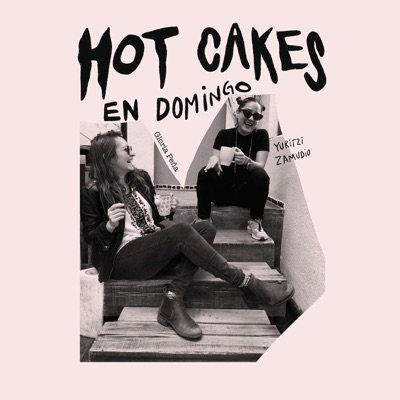 Hot Cakes en domingo