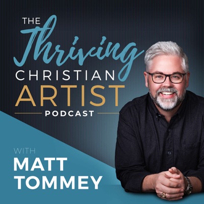 The Thriving Christian Artist The Thriving Christian Artist