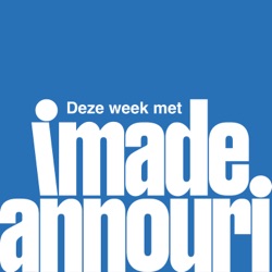 Deze week met Imade Annouri