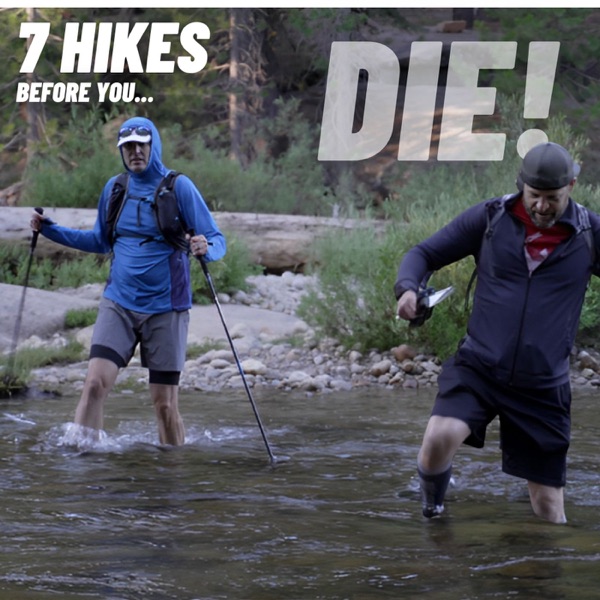 7 Hikes YOU Should DO Before YOU DIE! with MIKE WANDERS photo