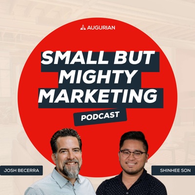 The Small But Mighty Marketing Podcast