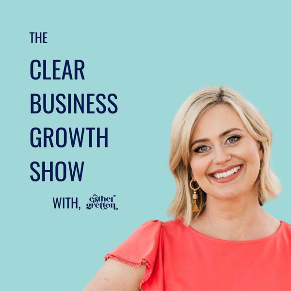 The Clear Business Growth Show Image