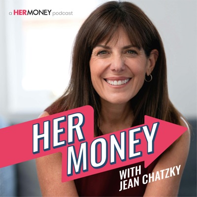 HerMoney with Jean Chatzky:Jean Chatzky Her Money