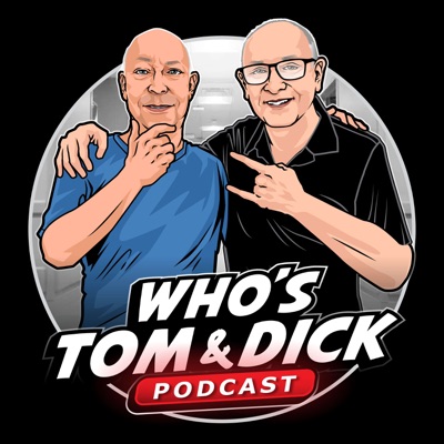 Who's Tom & Dick:Patrick Mortimer & Martin Weavers