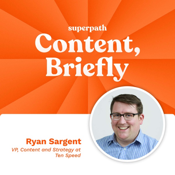 Ten Speed: Ryan Sargent's system for content at scale photo