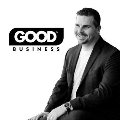 Good Business with Clay Vaughan