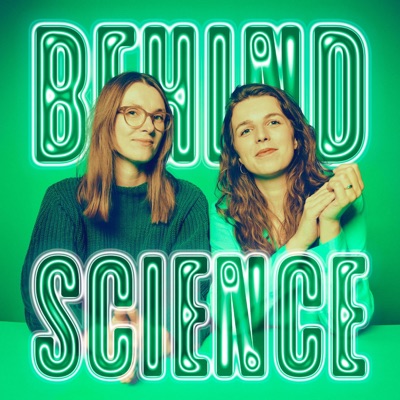 Behind Science Behind Science
