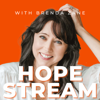 Hopestream for parenting kids through drug use and addiction - Brenda Zane