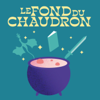 Le Fond du chaudron - Le Fond du chaudron