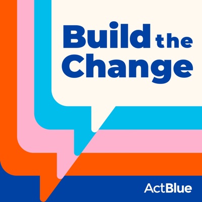 Build the Change