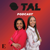 O Tal Podcast - Paula Cardoso e Georgina Angélica