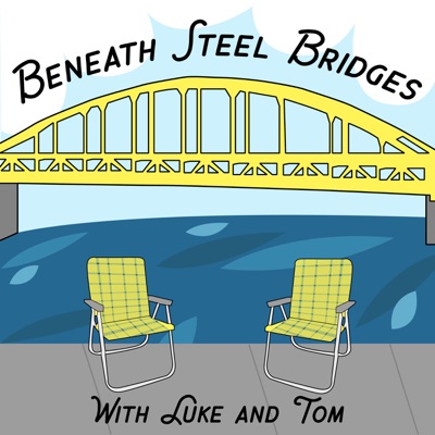 Beneath Steel Bridges