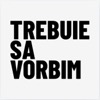 Trebuie Sa Vorbim Podcast