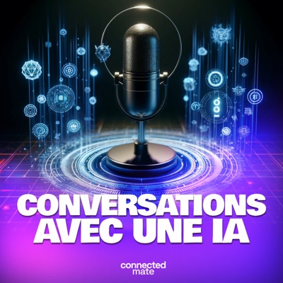Conversations avec une IA:Connected Mate