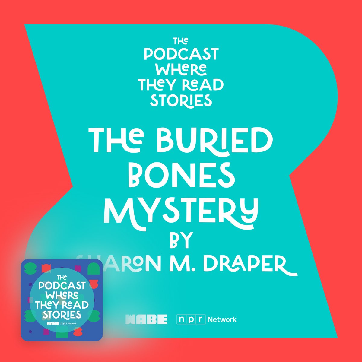 The Buried Bones Mystery, Ch. –The Podcast Where They Read Stories – Apple Podcasts The Buried Bones Mystery, Ch. 9 (feat. T... 