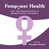 Fempower Health: The Perimenopause and Menopause Channel