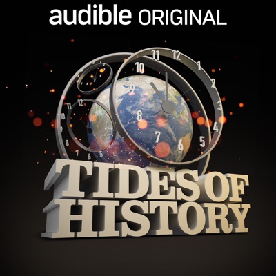 Tides of History:Audible /  Patrick Wyman