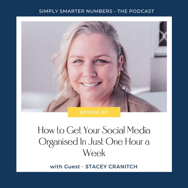How to Get Your Social Media Organised in Just One Hour a Week with Stacey Cranitch photo