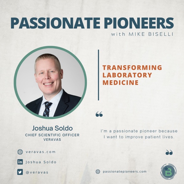 Transforming Laboratory Medicine with Joshua Soldo photo