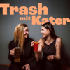 Trash mit Kater - xamralos