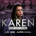 KAREN: THE RETRIAL podcast artwork
