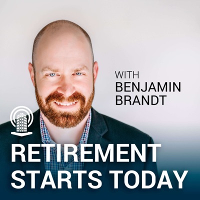 Retirement Starts Today:Benjamin Brandt CFP®, RICP®
