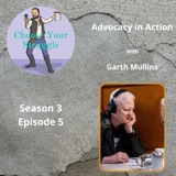 Advocacy In Action With Garth Mullins