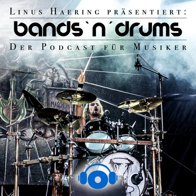 Bands `n´ Drums - Der Podcast für Musiker Bands `n´ Drums - Der Podcast für Musiker