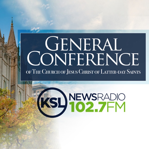 The Church of Jesus Christ of Latter-day Saints General Conference Podcast image