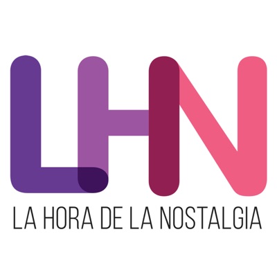 La Hora de la Nostalgia La Hora de la Nostalgia