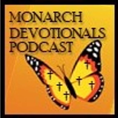 Monarch Devotionals Podcast