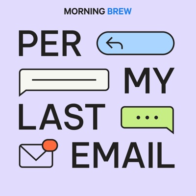 Per My Last Email Per My Last Email