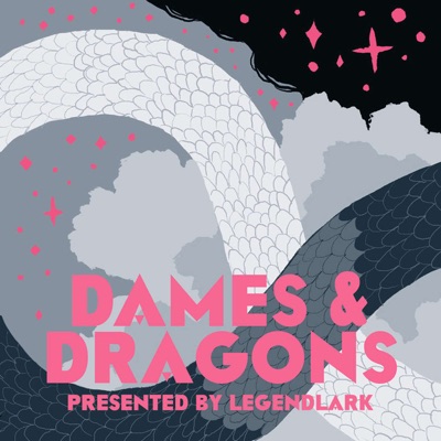 Dames & Dragons 06. Festival of Lights (Part 6)