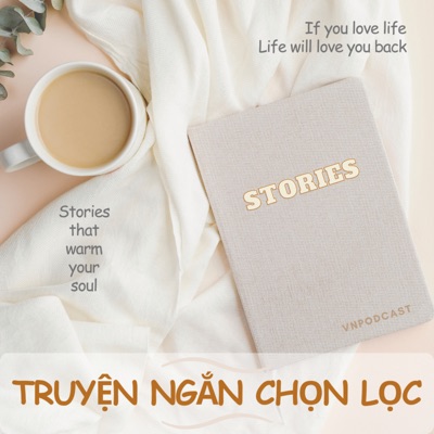 Truyện ngắn chọn lọc:VNPodcast