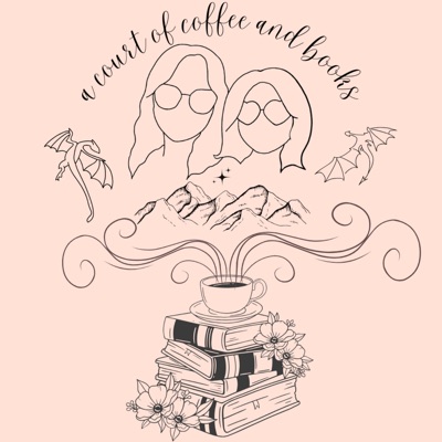A Court of Coffee and Books