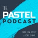 Pastel Podcast Episode 1: Kim Lordier