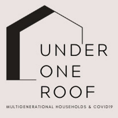 Under One Roof: Multigenerational Households During the Pandemic