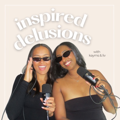 Inspired Delusions Inspired Delusions