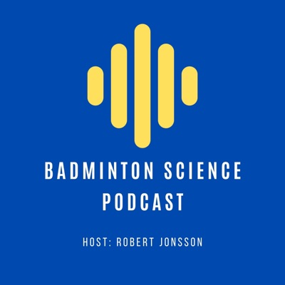 Badminton Science Podcast