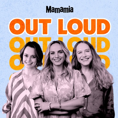 Mamamia Out Loud:Mamamia Podcasts