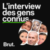 L'interview Brut. des gens connus - Brut.