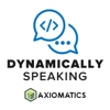 Dynamically Speaking: The Axiomatics Podcast - Axiomatics