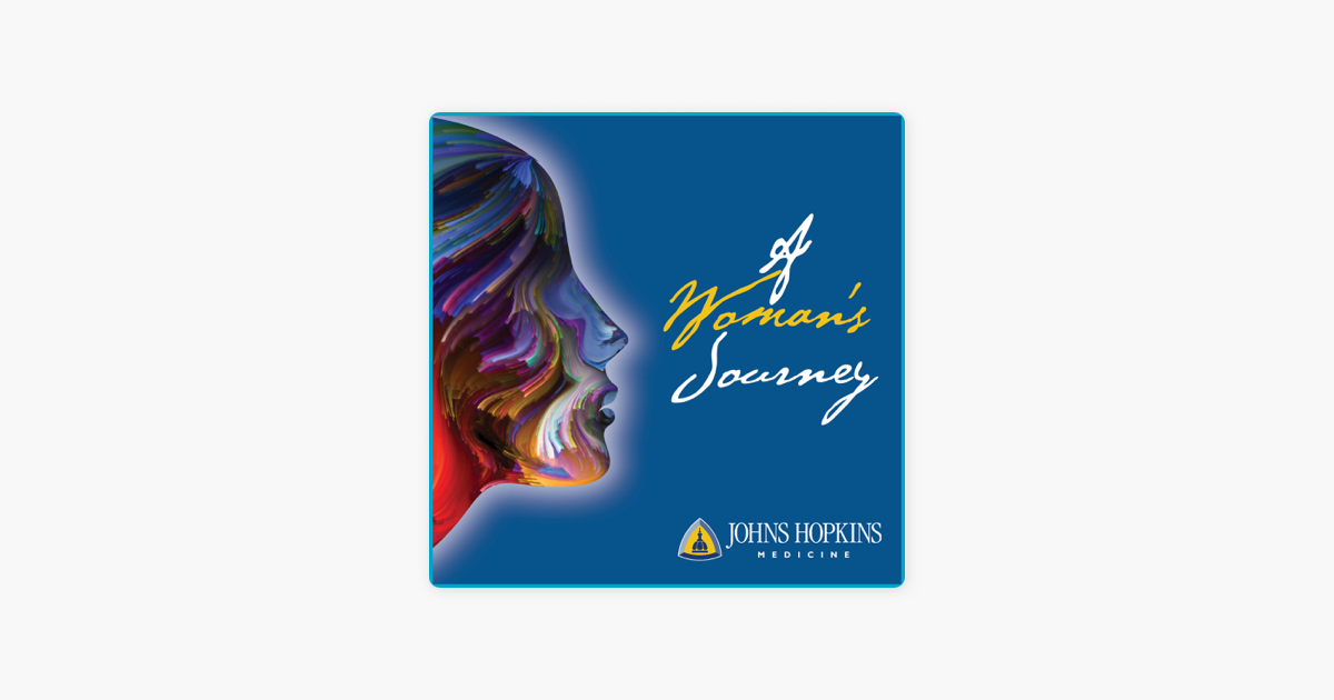 Johns Hopkins Medicine A Womans Journey Health Insights That Matter johns-hopkins-medicine-a-womans-journey-health-insights-that-matter